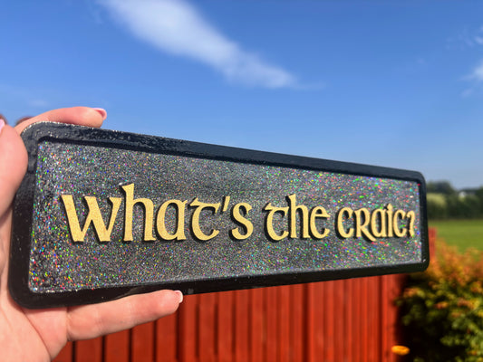 What’s the Craic? wooden plaque