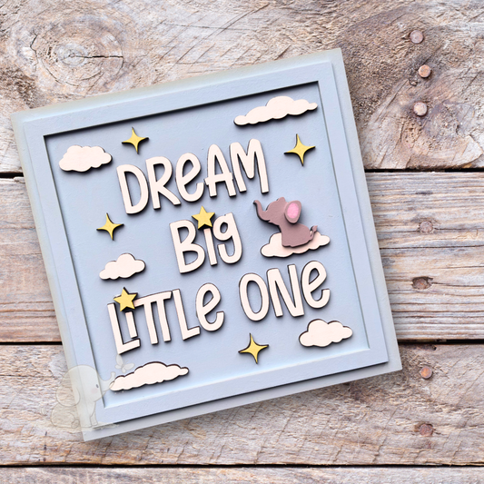 Dream BIG Little One wall plaque